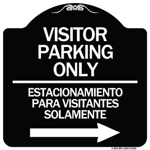 Bilingual Reserved Parking Visitor Parking Only Estacionamiento Para Visitantes, A-DES-BW-1818-24302